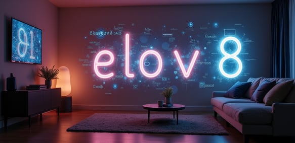 a living room with a couch and a television. On the wall are the illuminated letters elov8.