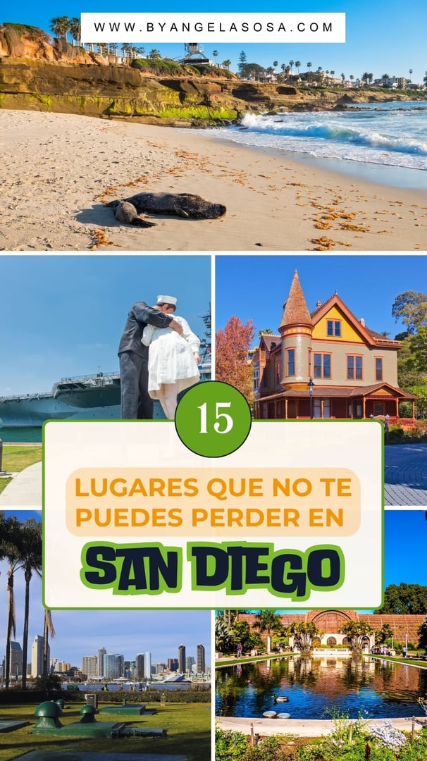 15 Lugares que no te Puedes Perder en San Diego, California