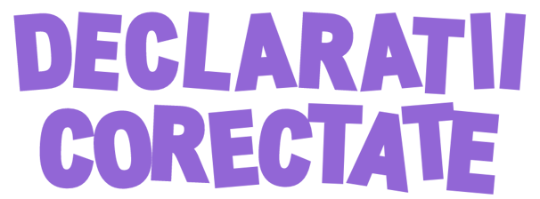 declaratii corectate
