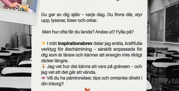 lärare skriv upp dig på inspirarionsmail för återhämtning