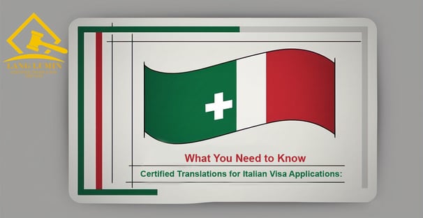 Certified Translations for Italian Visa Applications: What You Need to Know