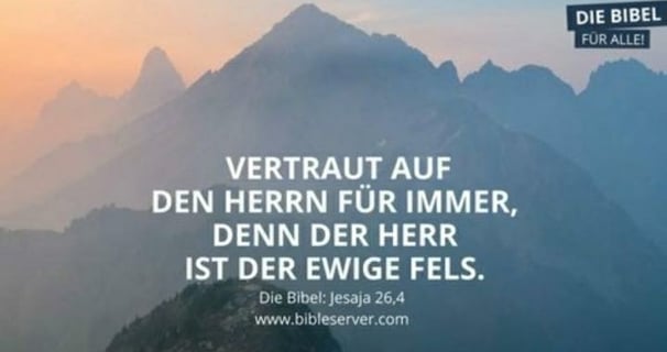 Vertraut auf den Herrn für immer