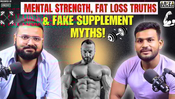 MENTAL STRENGTH & FAKE SUPPLEMENT MYTHS ! #podcast #bizbairagi #interview #trending