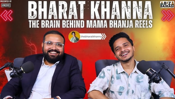 The Brain Behind Mama Bhanja Reels With BHARAT KHANNA #bizbairagi #podcast #interview