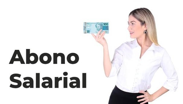 Quanto economiza te ensina sobre o Abono Salarial