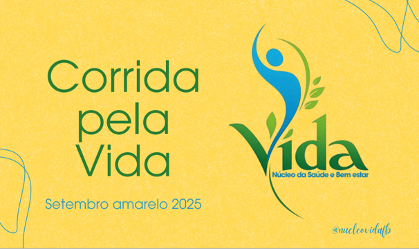Corrida pela Vida evento promovido pelo Núcleo VIDA