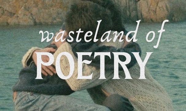 picture of Wasteland of Poetry, two people embracing in front of a body of water