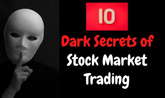 Which is the dark side of stock market that no one talks about?