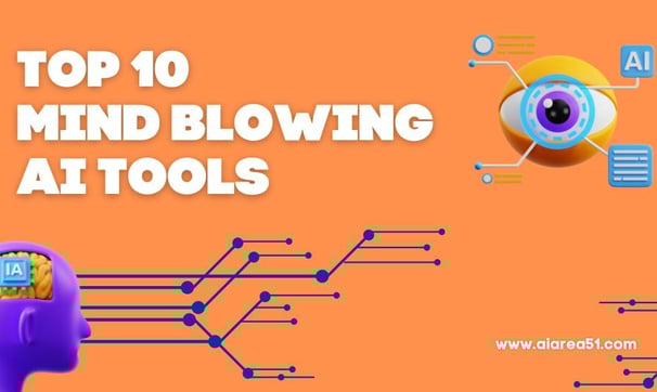 mind blowing AI Tools