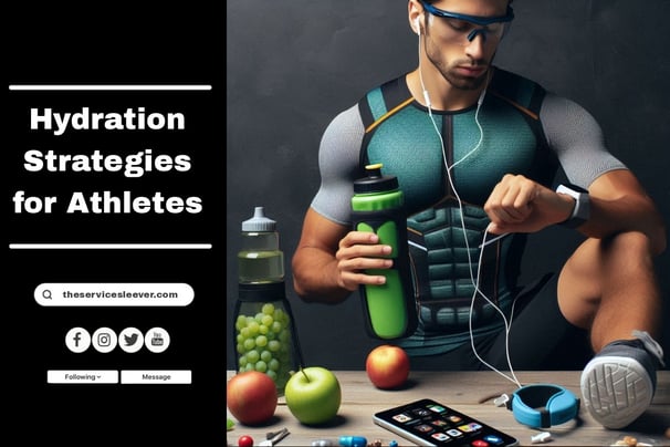 Hydration Strategies for Athletes