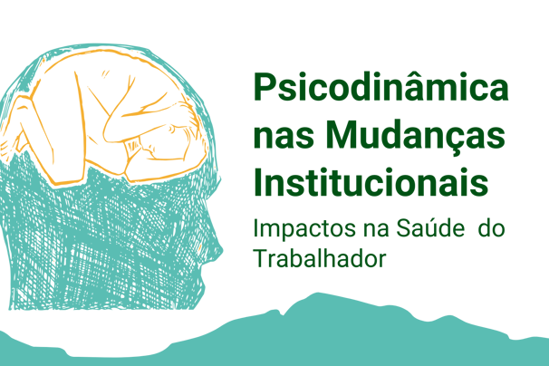 O impacto na saúde mental dos trabalhadores pelas condições e relações de trabalho.