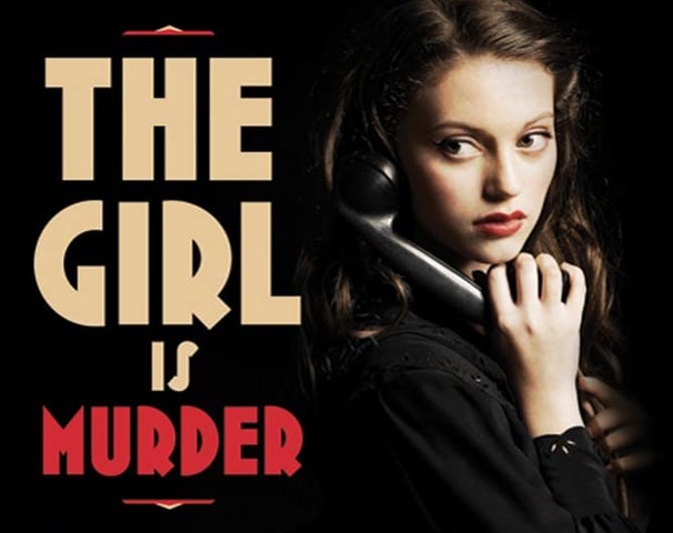 Book cover for The Girl is Murder (Macmillan) by author Kathryn Miller Haines. 