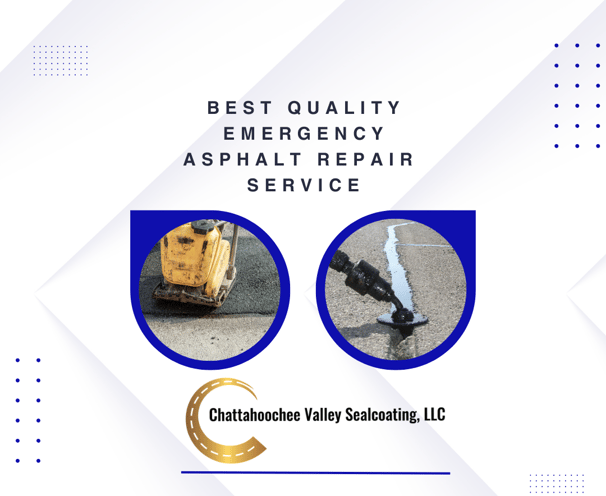 Best Quality Emergency Asphalt Repair Service - Chattahoochee Valley Sealcoating