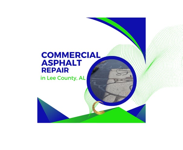 Commercial Asphalt Repair Service in Lee County, Alabama