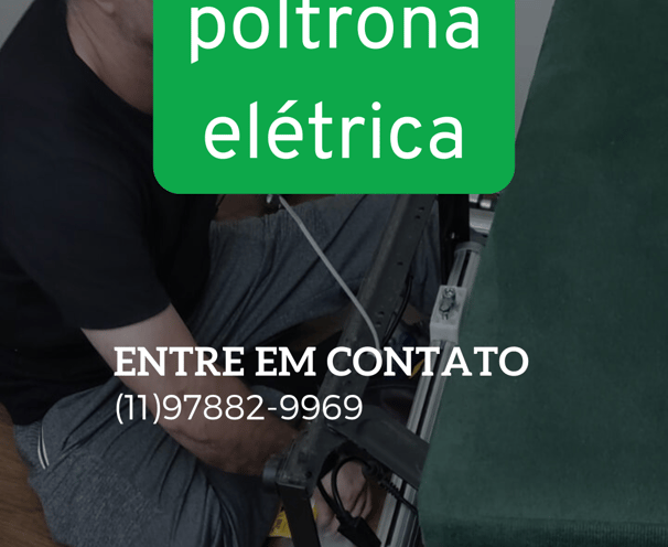 Conserto de poltona elétrica em São Paulo