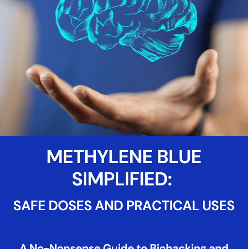 An e-book cover for "Methylene Blue Simplified: Safe Doses and Practical Uses