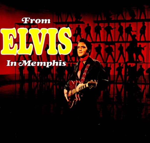 From Elvis In Memphis album cover.