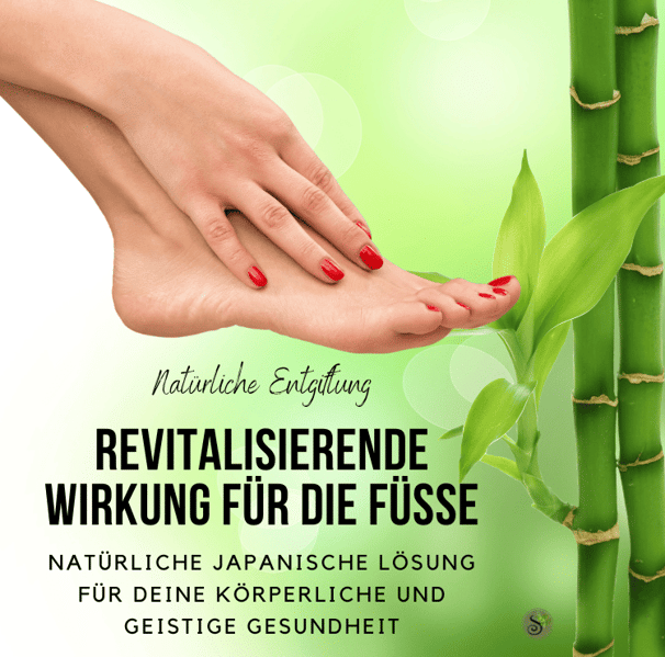 Revitalisierende Wirkung für die Füsse - Detox-Sanapendium