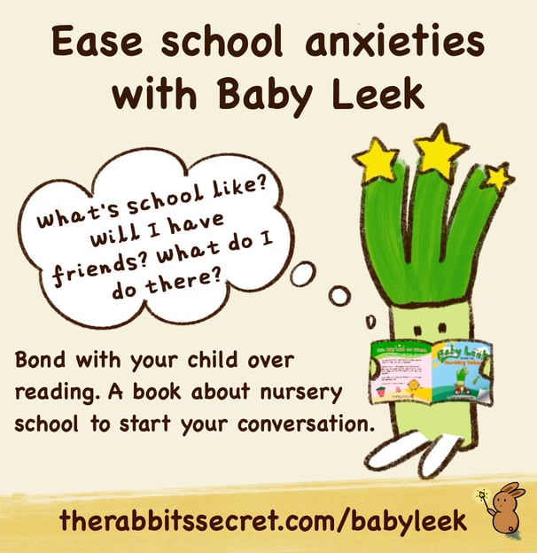 ease school anxieties read with baby leek goes to nursery school the rabbit's secret stories singapore