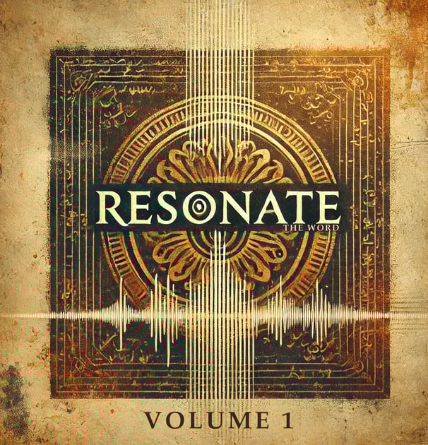 Resonate The Word, Vol. 1