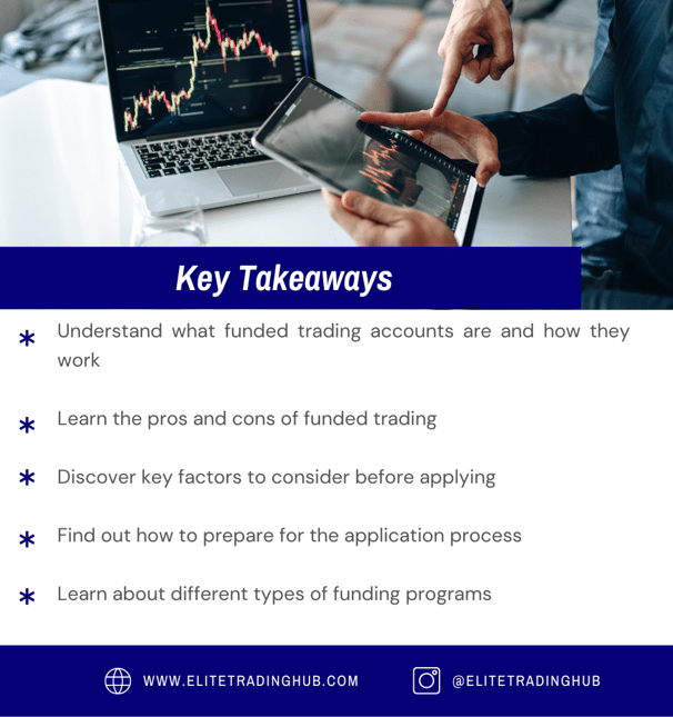 key takeaways of funded trading accounts