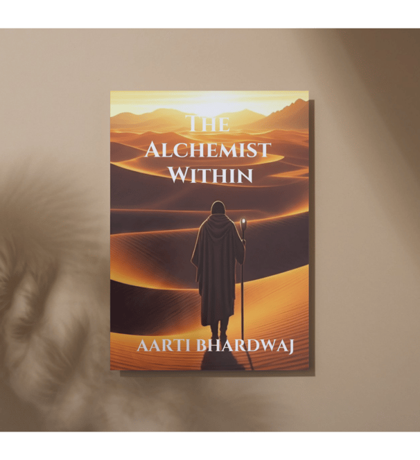 Cover Page Upcoming Title The Alchemist Within by Aarti Bhardwaj
