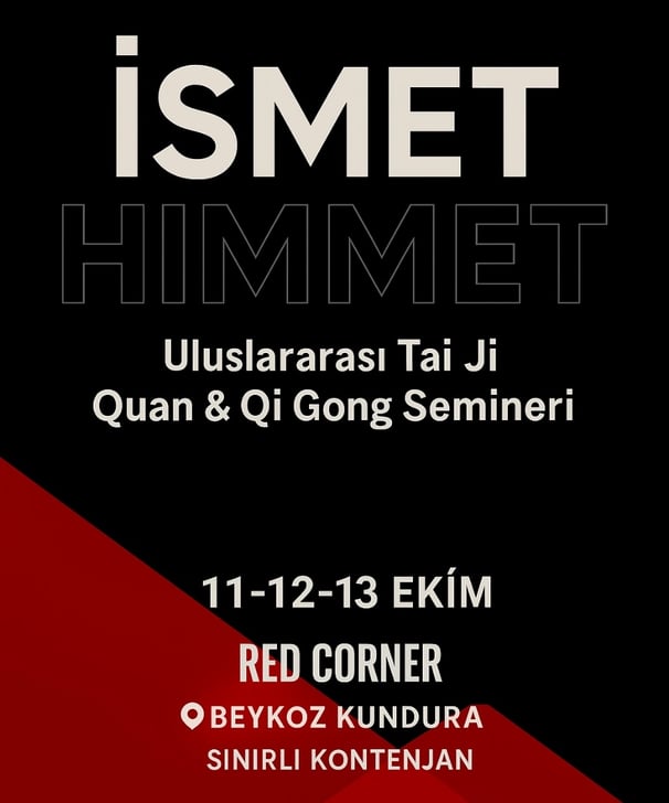 Flyer for Ismet Himmet’s Tai Ji & Qi Gong seminar, Oct 11–13, Red Corner, Beykoz Kundura, Istanbul