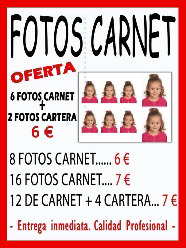 Cartel con el precio de las fotos de carnet, 8 a 6€, 16 a 7€ y 12+4 de cartera a 7€