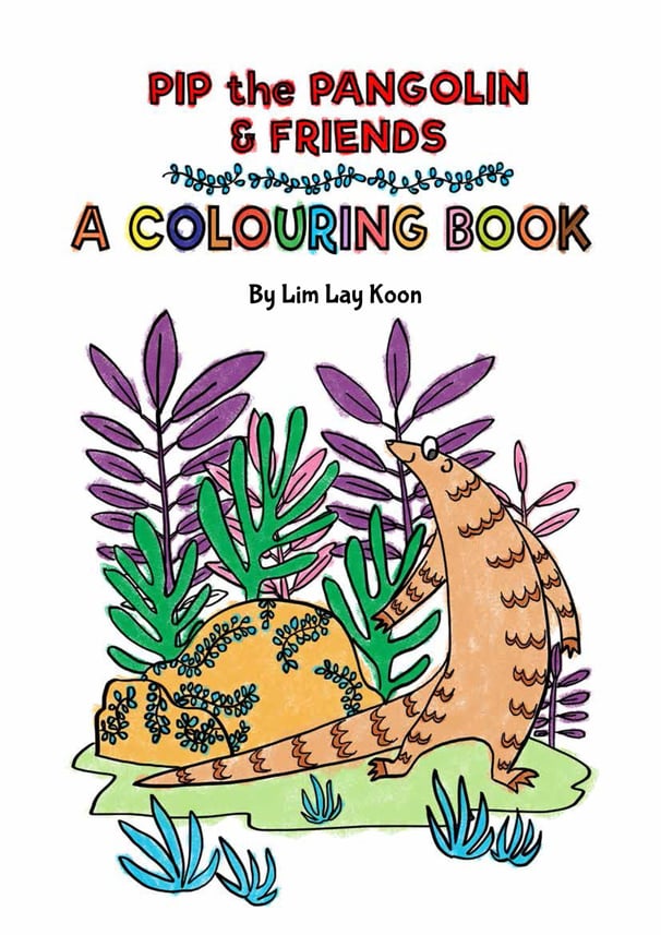 Pip the Pangolin & Friends colouring book by Lim Lay Koon published by Oyez!Books