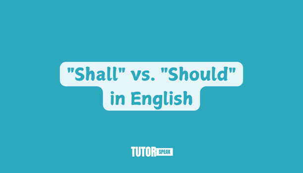 shall-vs-should-in-english