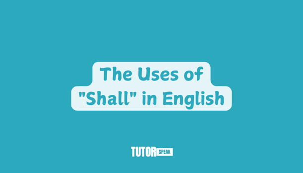 the-uses-of-shall-in-english