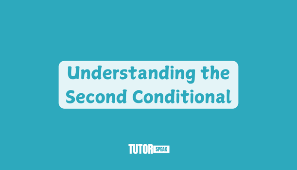 understanding-the-second-conditional