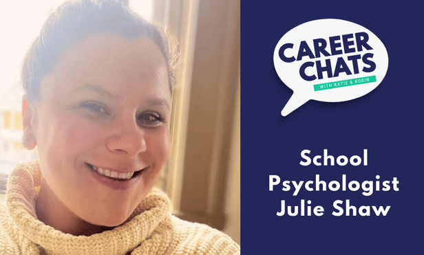 Career Chats: School Psychologist Julie Shaw