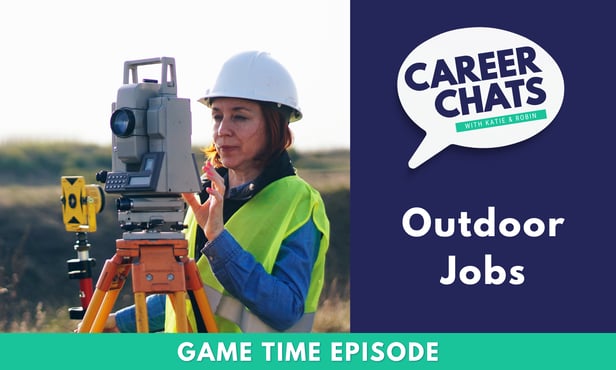 Game Time: Outdoor Jobs
