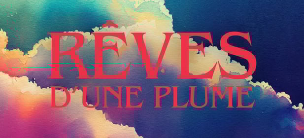 Rêves d'une Plume, récits, romans et nouvelles