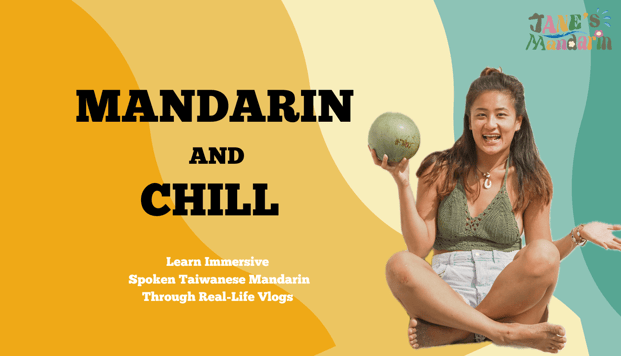 Learn real Spoken Taiwanese Mandarin through immersive vlog-style video 