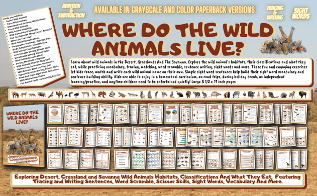 Learn about wild animals in the Desert, Grasslands And The Savanna. 