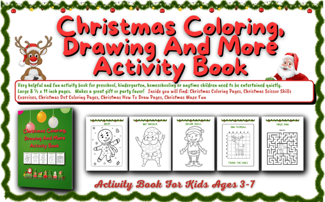 Christmas coloring, scissor skills, dot coloring, how to draw and maze fun.