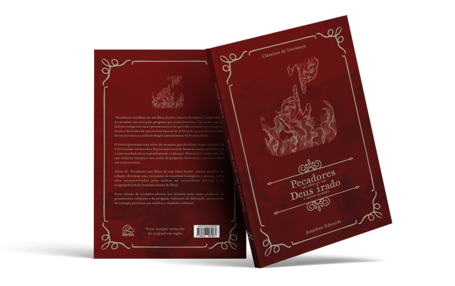 Apresentação do livro "Pecadores Nas Mãos de Um Deus Irado".