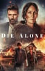 Die Alone