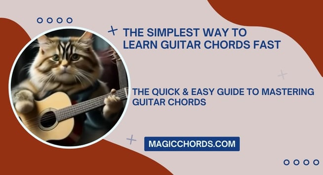 The simplest way to learn guitar chords fast