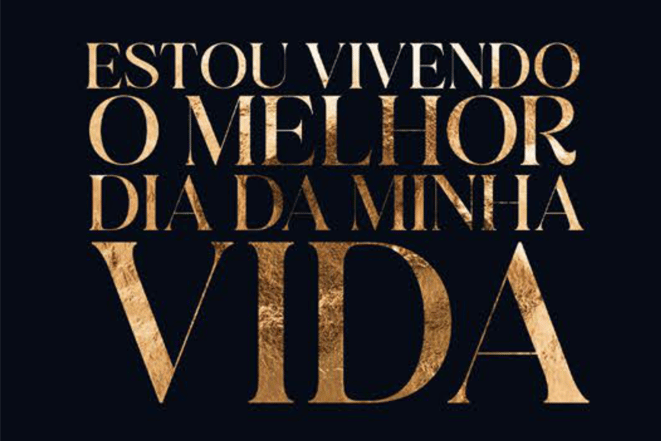 estou-vivendo-o-melhor-dia-da-minha-vida