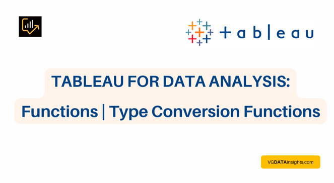 types conversion functions in tableau
