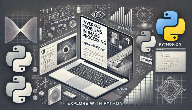 A visually appealing social media graphic for a blog post about inverse problems in image processing with Python programming