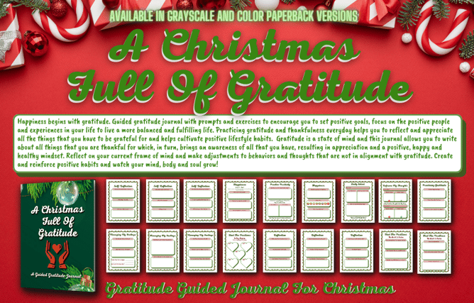 A Christmas Full Of Gratitude is a guided gratitude journal with exercises to encourage gratitude.