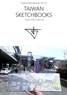 Taiwan Sketchbooks. Artbook by Evgeny Bondarenko