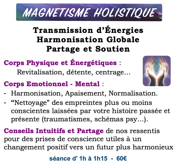 séance de magnétisme holistique harmonisation transmission d'énergies curatives