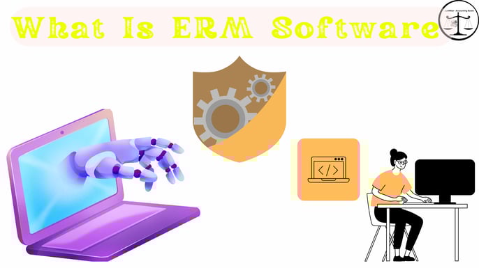 "Graphic titled 'What Is ERM Software' with icons of a laptop, shield, code, and person working on a