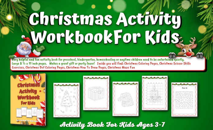 Christmas Activity Workbook For Kids is a fun colorful Christmas activity book for kids ages 3-7.