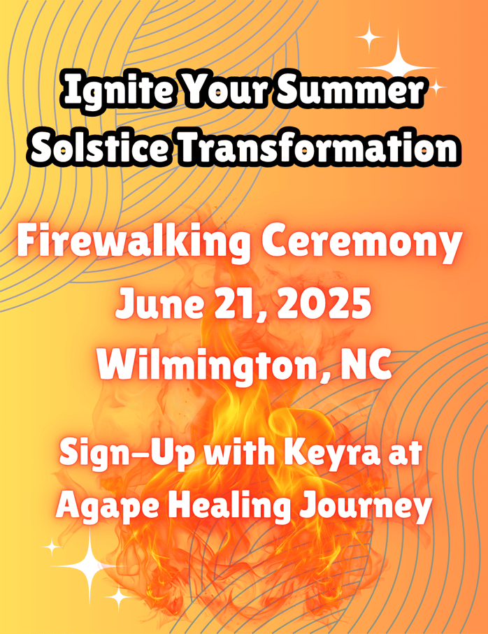 Ignite Your Summer Solstice Transformation with a Firewalking Ceremony by Agape Healing Journey, LLC